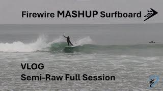 Surf Vlog Firewire Mashup Raw Footage