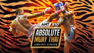 Absolute Muay Thai #10 | Full Event | Luminee Stadium