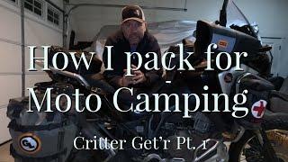 How I pack for Moto Camping to ride a dualsport adventure to Canada