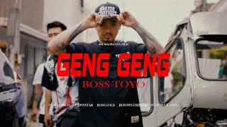 Boss Toyo - Geng Geng (Official Music Video)