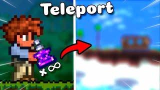 Terraria But I have INFINITE TELEPORTATION Potions