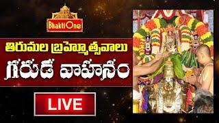 Tirumala Srivari Navaratri  Brahmotsavam 2024 | Day 6 | Garuda Vahanam LIVE | BhaktiOne