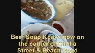 Penang Street Food Part 1 -  Anthony Bourdain is missing out (by Capturing Penang)