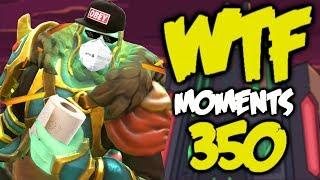 Dota 2 WTF Moments 350