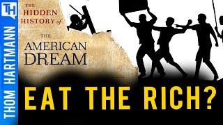 Can America's Middle Class Be Saved? Hidden History of the American Dream Part III