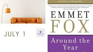 Emmet Fox - July 1 Karma - Around the Year