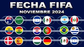 FECHAS, HORARIOS Y CANALES PARA LA FECHA FIFA DE NOVIEMBRE 2024 | MÉXICO, UEFA, CONMEBOL Y MÁS