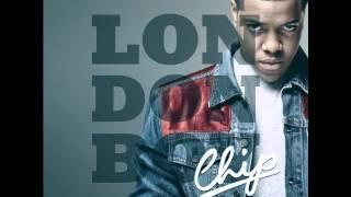 Chip - It's Alright feat. Sevyn - London Boy Track 7