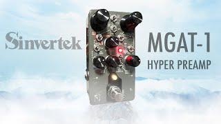 Sinvertek MGAT-1 Hyper Preamp (decades of Marshall tones in a pedal)
