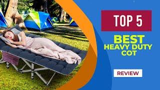 The 5 Best Heavy Duty Cot in 2025 ( Reviewed ) - Best Camping Cots for Heavy People