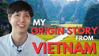 My Origin Story From Vietnam | Refugee Experience