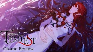 OTOME REVIEW ~ even if TEMPEST