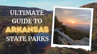 Guide to Arkansas State Parks