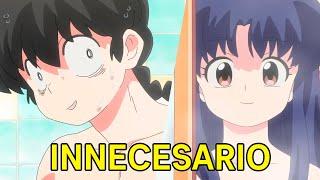 Ranma 1/2 Remake, Totalmente INNECESARIO