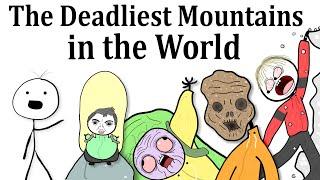 The Deadliest Mountains in the World