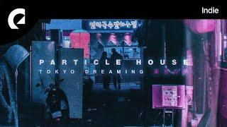 Particle House feat. Le June - Anyone but You