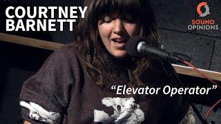 Courtney Barnett performs "Elevator Operator" (Live on Sound Opinions)