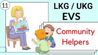 Part 11 - LKG / UKG EVS Course | Community helpers for kids | lkg evs online class | toppo kids