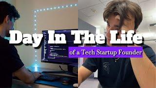 a REAL day in the life of a 20 year old tech startup founder in university