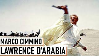 Lawrence d'Arabia - Marco Cimmino