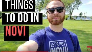 Things to Do in Novi, Michigan