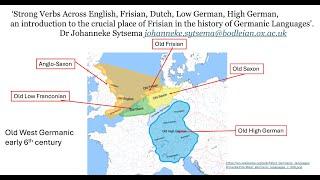 Strong Verbs Across English, Frisian, Dutch, Low German, High German (Johanneke Sytsema)