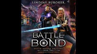 Battle Bond - Urban Fantasy Series Audiobook #2 in Death Before Dragons [unabridged and complete]