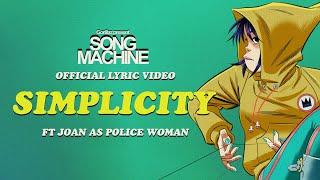 Gorillaz - Simplicity ft. Joan As Police Woman (Official Lyric Video)