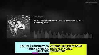 Rachel McInerney - USA -Visual Artist / DJ /Vocalist on Tell Craig Your Story Podcast.