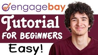 Engagebay Tutorial For Beginners | How To Use Engagebay