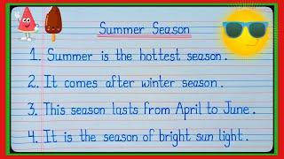 10 lines on Summer Season in english/Essay on Summer Season in english/Summer Season 10 lines