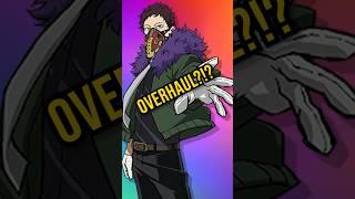 What Is The Quirk OVERHAUL l My Hero Academia