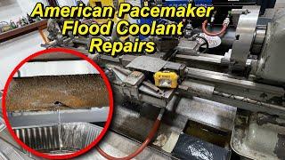 American Pacemaker Flood Coolant System Repairs Part 1