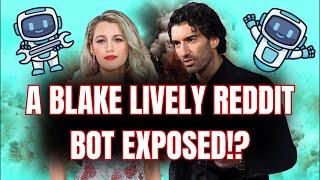 Was a Blake Lively BOT Exposed on Reddit!? I Blake Lively v Justin Baldoni Lawsuit Updates