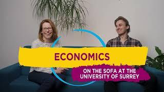 Economics | On the sofa at the University of Surrey