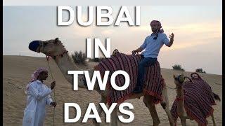 Dubai in Two Days