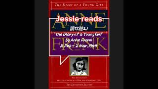 讀你聽2.1《安妮日記》完整版 第15節 Costa reads: Anne Frank "The Diary of a Young Girl" Definitive Edition Part 15