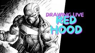 Drawing live - RED HOOD