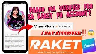 Paano ma Verified Pro sa Raket Ph Account naten? Step by Step Instructions #RAKETPH #DIGITALPRODUCTS