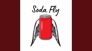 Soda Fly