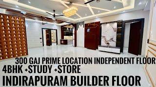 4BHK + STUDY ROOM INDEPENDENT BUILDER FLOOR INDIRAPURAM PRIME LOCATION NITI KHAND