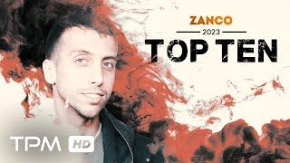 Zanco Top 10 (2023) -  میکس بهترین آهنگ های زانکو در سال 2023