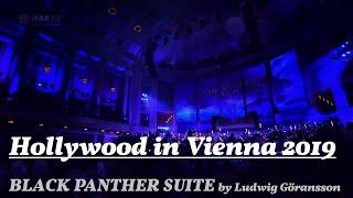 BLACK PANTHER Suite by Ludwig Göransson [Hollywood in Vienna 2019]