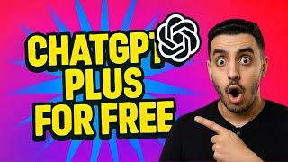 إزاي تجيب ChatGPT Plus مجاناً بالطريقة اللي محدش يقدر يقولك عليها!