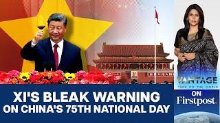 China's National Day: Xi Jinping Warns of Economic Woes Ahead | Vantage with Palki Sharma