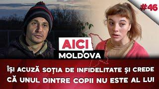 Crede că fiica care-i poartă numele nu este a lui. Ce va arăta testul ADN? AICI MOLDOVA #46