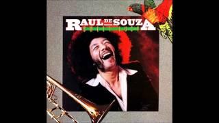 Raul de Souza - Sweet Lucy