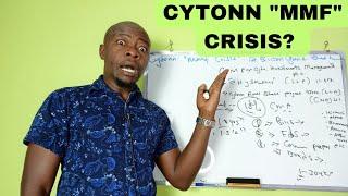 Cytonn "MMF crisis". 14Billion Gone! What happened?.