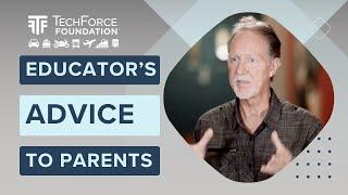 Educator's Advice To Parents About Technical Education | TechForce