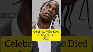 American Celebrity Who Died In 2024 #died #whodiedtoday #shorts